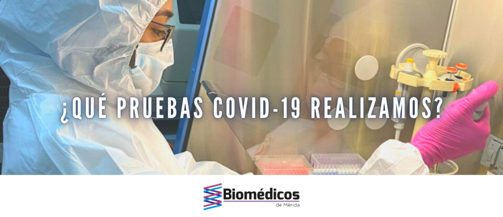 Pruebas COVID-19 Biomédicos de Mérida